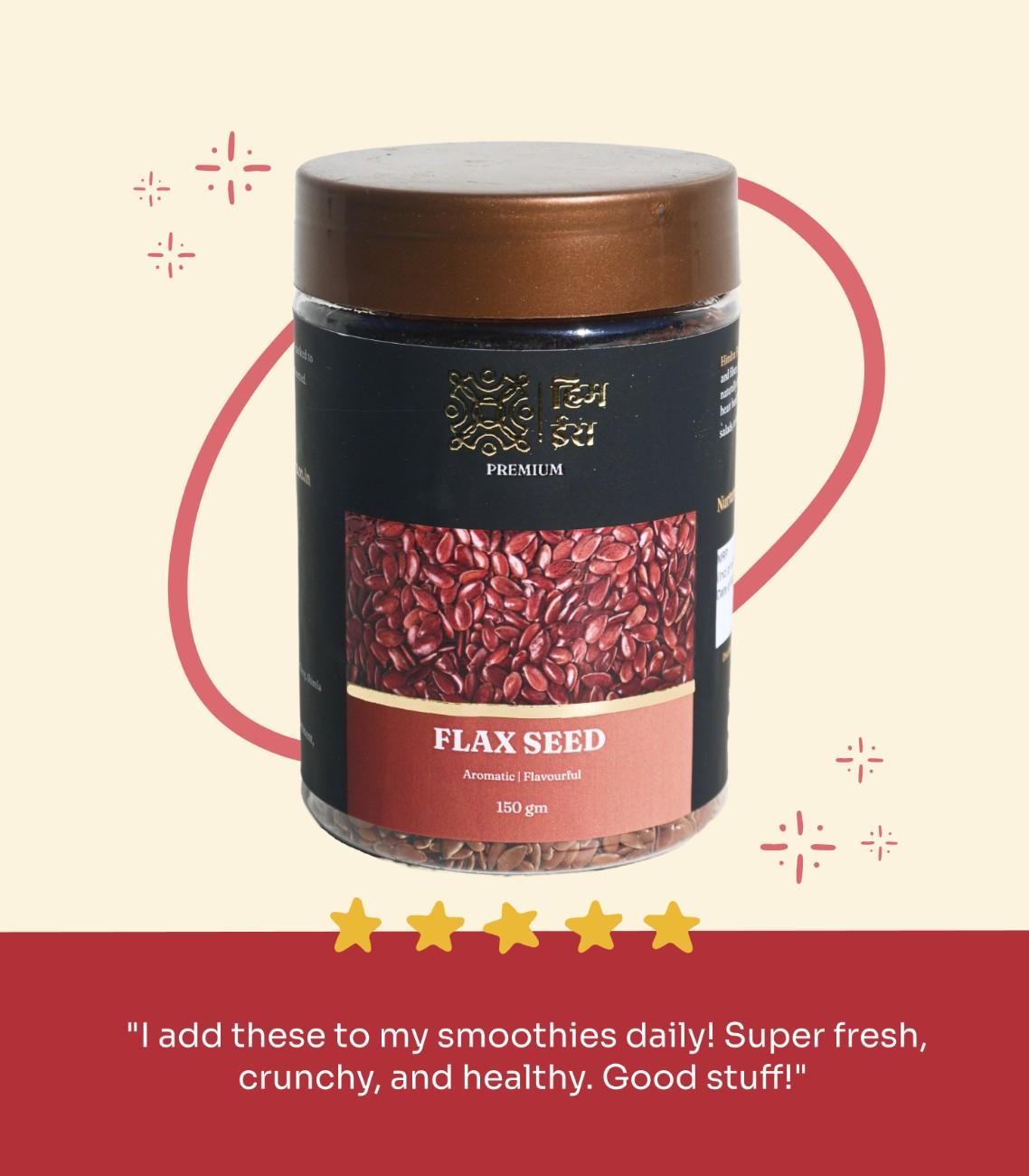 Flax Seeds – Pure and Natural Himalayan Tisi Seeds